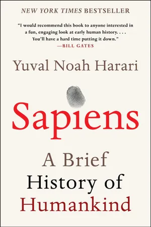 Sapiens: A Brief History of Humankind by Yuval Noah Harari - Book Cover