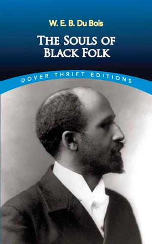 The Souls of Black Folk by W.E.B. Du Bois - Book Cover