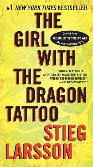 The Girl with the Dragon Tattoo by Stieg Larsson - Book Cover